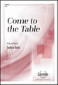 Come to the Table SATB choral sheet music cover
